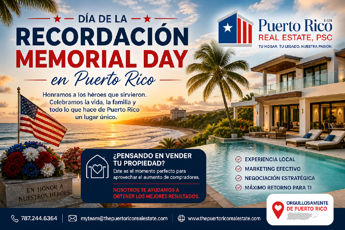 Día de la Recordación en Puerto Rico: Tradición, Playas y Oportunidades en Bienes Raíces